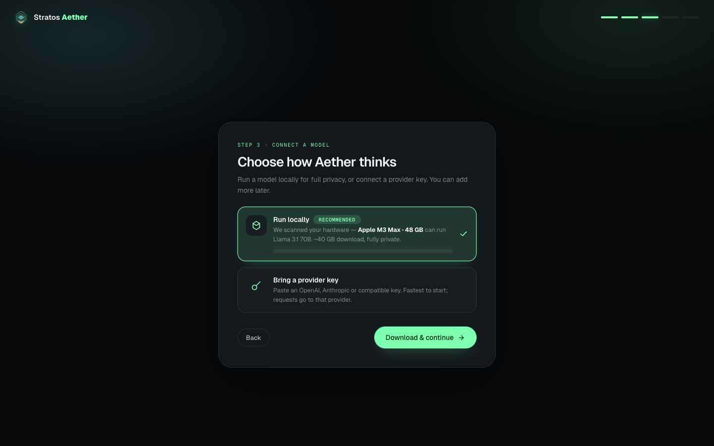 Connect a model, local-first